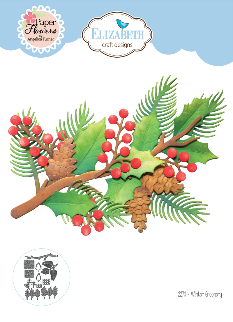 Elizabeth Craft Designs Dies - Winter Greenery, 2270 by Angelica Turner