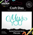 Arden Creative Studio Stacked Sentiment Series Miss You Craft Die Set, ACSCD0010