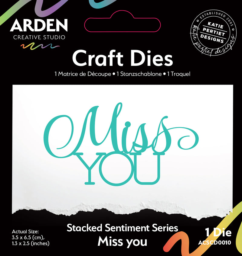 Coming Soon - Arden Creative Studio Stacked Sentiment Series Miss You Craft Die Set, ACSCD0010
