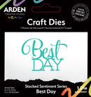Arden Creative Studio Stacked Sentiment Series Best Day Craft Die Set, ACSCD0011