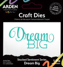 Arden Creative Studio Stacked Sentiment Series Dream Big Craft Die Set, ACSCD0012