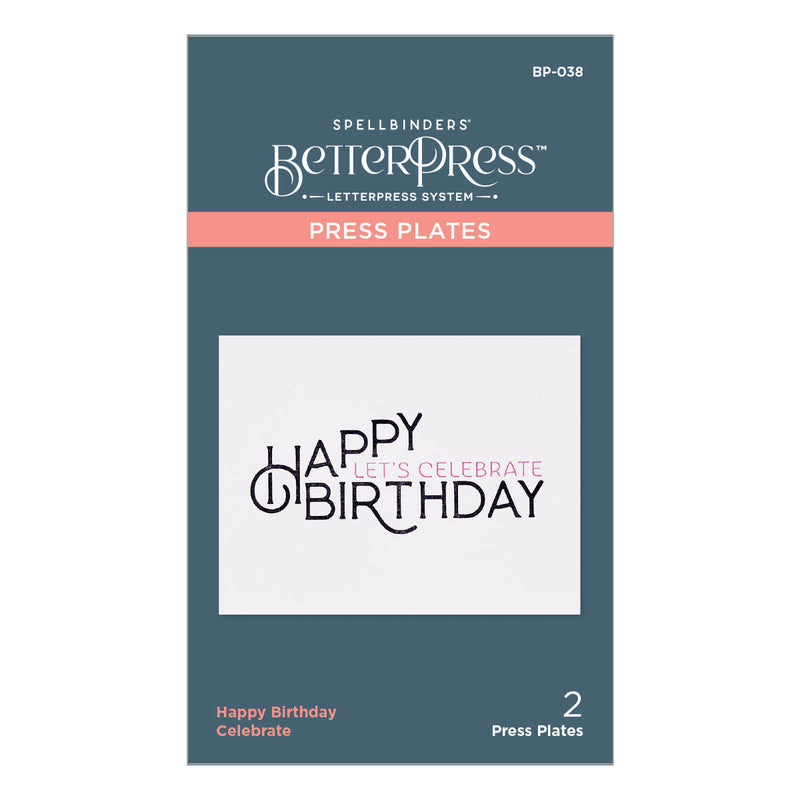 Spellbinders BetterPress Press Plate - Happy Birthday Celebrate, BP-038