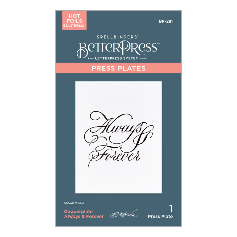 Spellbinders BetterPress Plate - Copperplate Always & Forever, BP-281