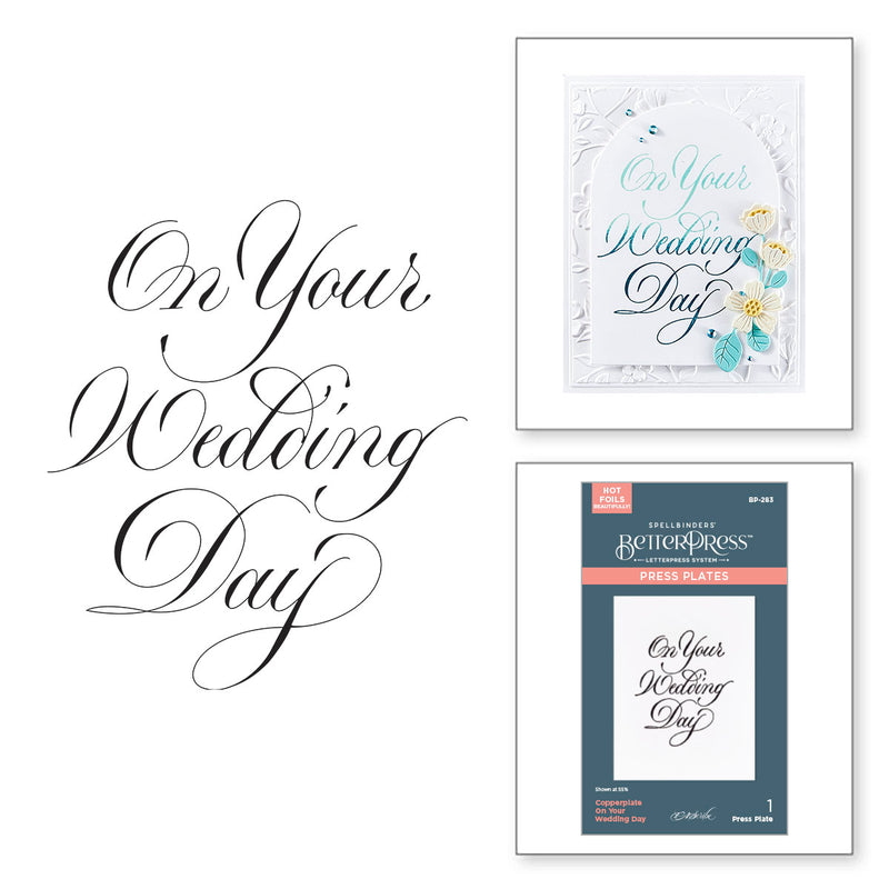 Spellbinders BetterPress Plate - Copperplate On Your Wedding Day, BP-283