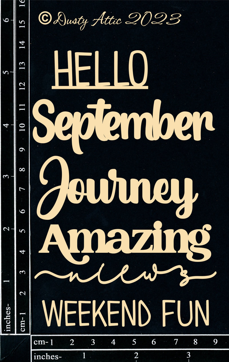 Dusty Attic Chipboard 4x6 - Hello September, DA3504