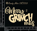 Dusty Attic Chipboard 3x5 - Merry Grinchmas