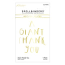 Spellbinders Glimmer Hot Foil Plate - Giant Thank You, GLP-400