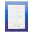 Spellbinders Glimmer Hot Foil Plate - This Card is Full of Hugs, GLP-401