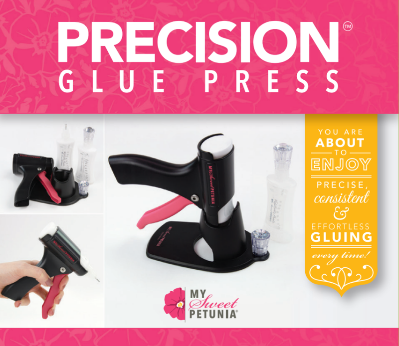 My Sweet Petunia - Precision Glue Press