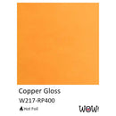 WOW! HotFoil Collection - Copper Gloss, W217-RP400