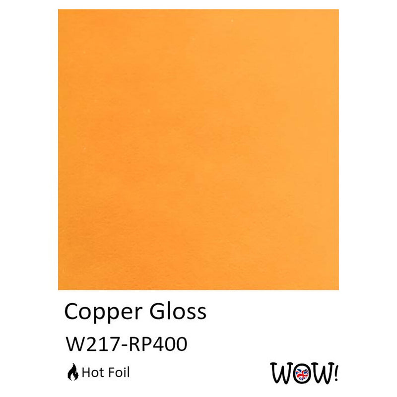 WOW! HotFoil Collection - Copper Gloss, W217-RP400