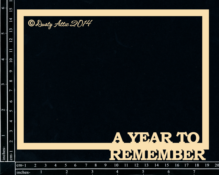 Dusty Attic Chipboard 5x7 - A Year to Remember Frame, DA0280