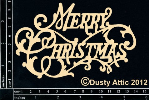 Dusty Attic Chipboard 4x6- Merry Christmas