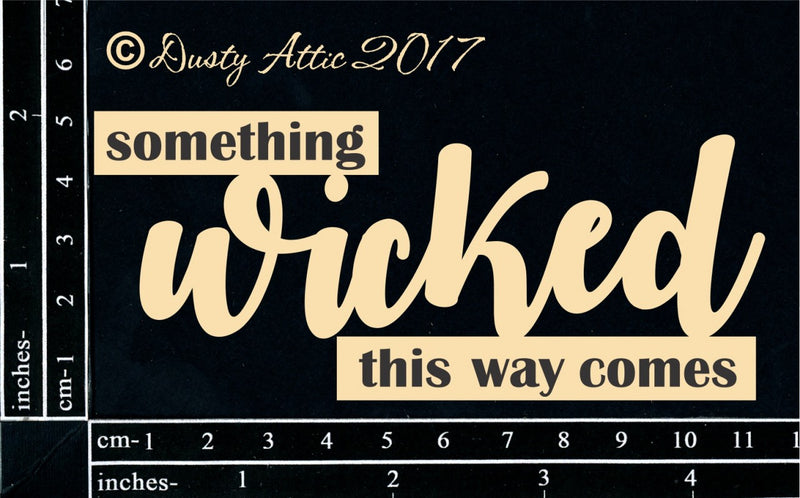 Dusty Attic Chipboard 3x5 - Something wicked this way comes, DA1857