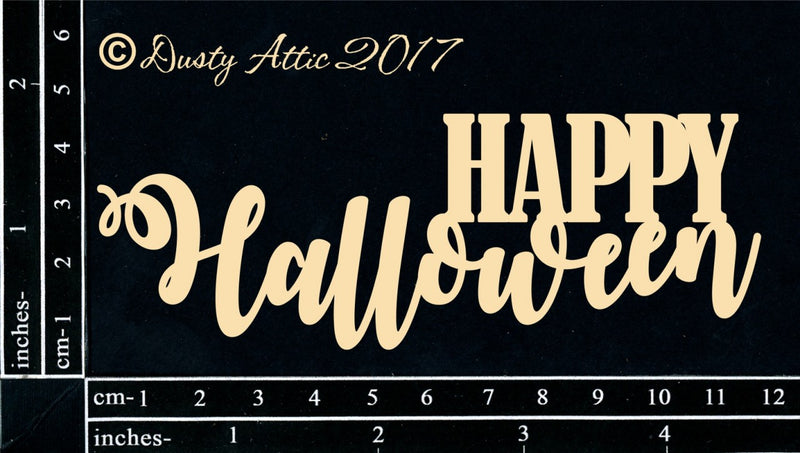 Dusty Attic Chipboard - Happy Halloween, DA1859 ~ 3x5