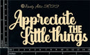 Dusty Attic Chipboard 3x6 - Appreciate the Little Things, DA3345
