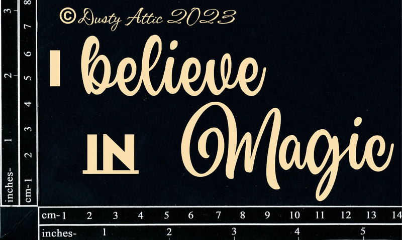 Dusty Attic Chipboard 3x6 - I Believe in Magic, DA3447