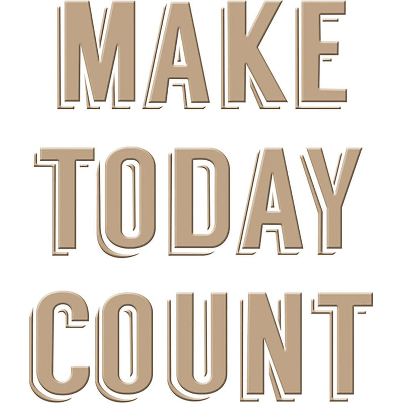 Glimmer Hot Foil Plate -  Make Today Count, GLP-010